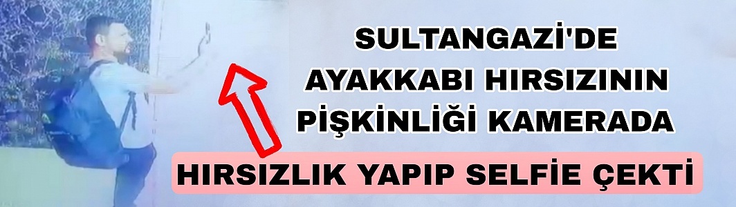 Sultangazi'de ayakkabı hırsızın pişkinliği kamerada