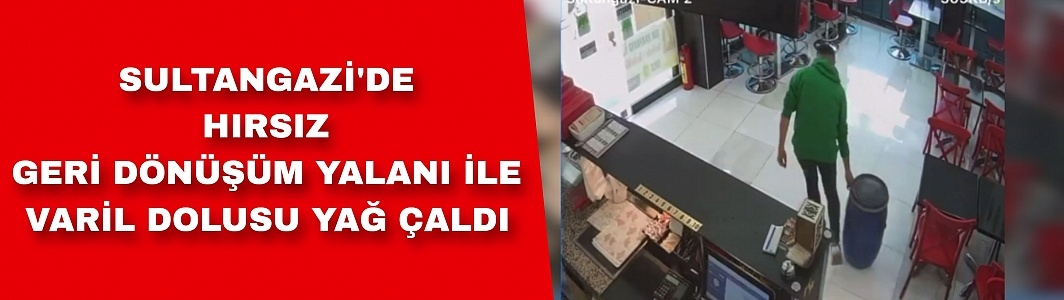 Sultangazi'de Hırsız Geri Dönüşüm Yalanı ile Varil Dolusu Yağ Çaldı: