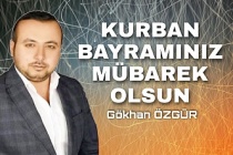 Gökhan ÖZGÜR' den Kurban Bayramı Mesajı