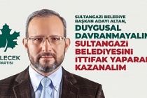 Belediye Başkan Adayı Altan, Duygusal Davranmayalım Sultangazi Belediyesini İttifak Yaparak Kazanalım 
